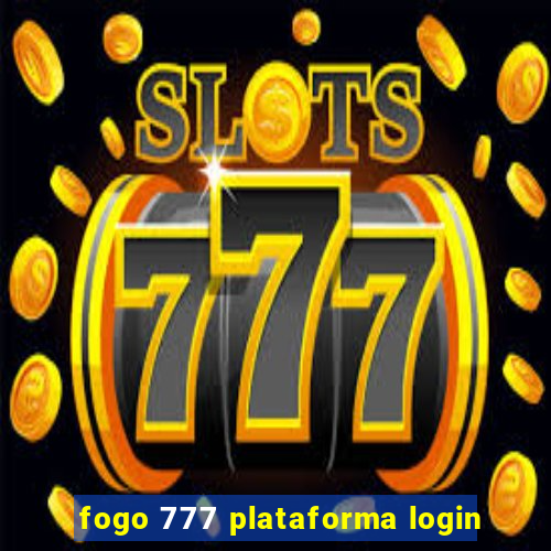 fogo 777 plataforma login